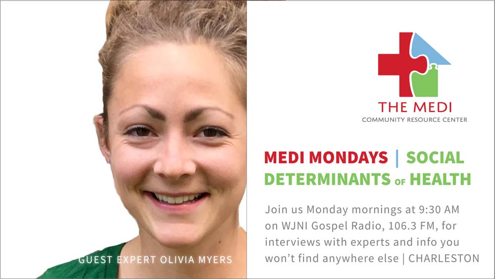 Medi Mondays Empowering our neighbors to make