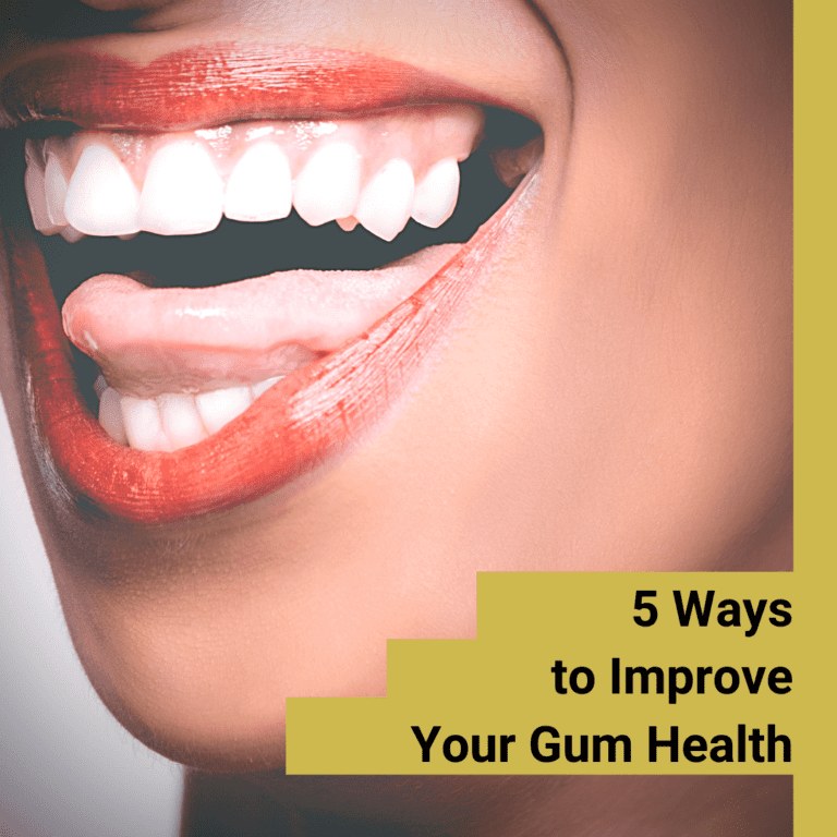 Ways to Improve Gum Health