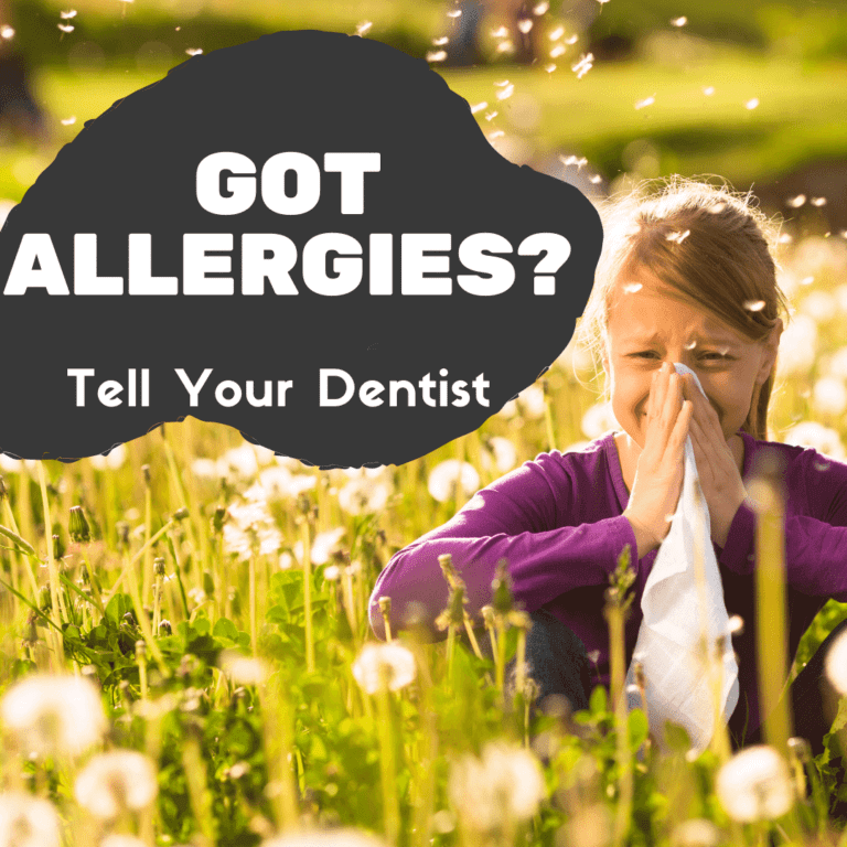 Got Allergies Tell Your Dentist